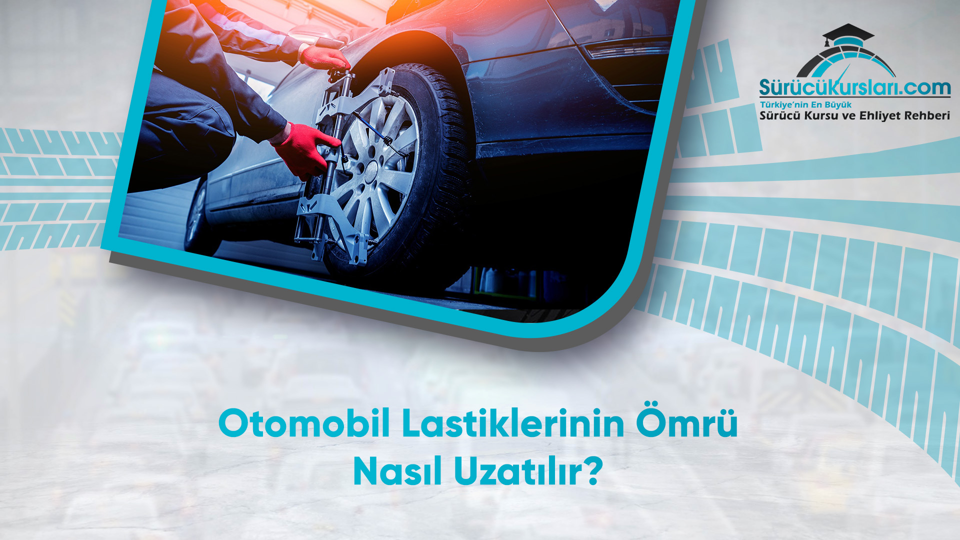 Otomobil Lastiklerinin Ömrü Nasıl Uzatılır